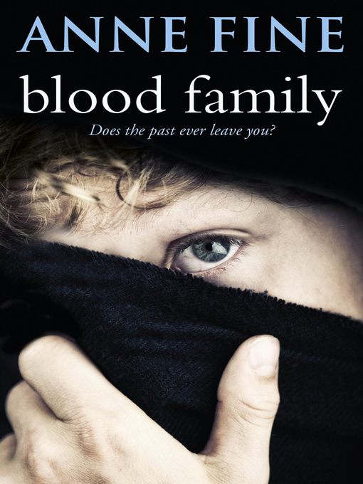 Title details for Blood Family by Anne Fine - Wait list